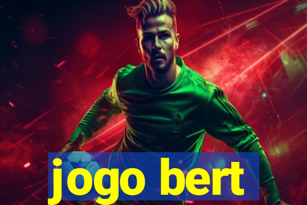 jogo bert